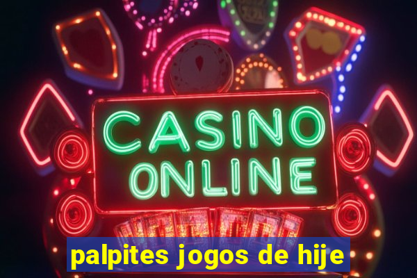 palpites jogos de hije